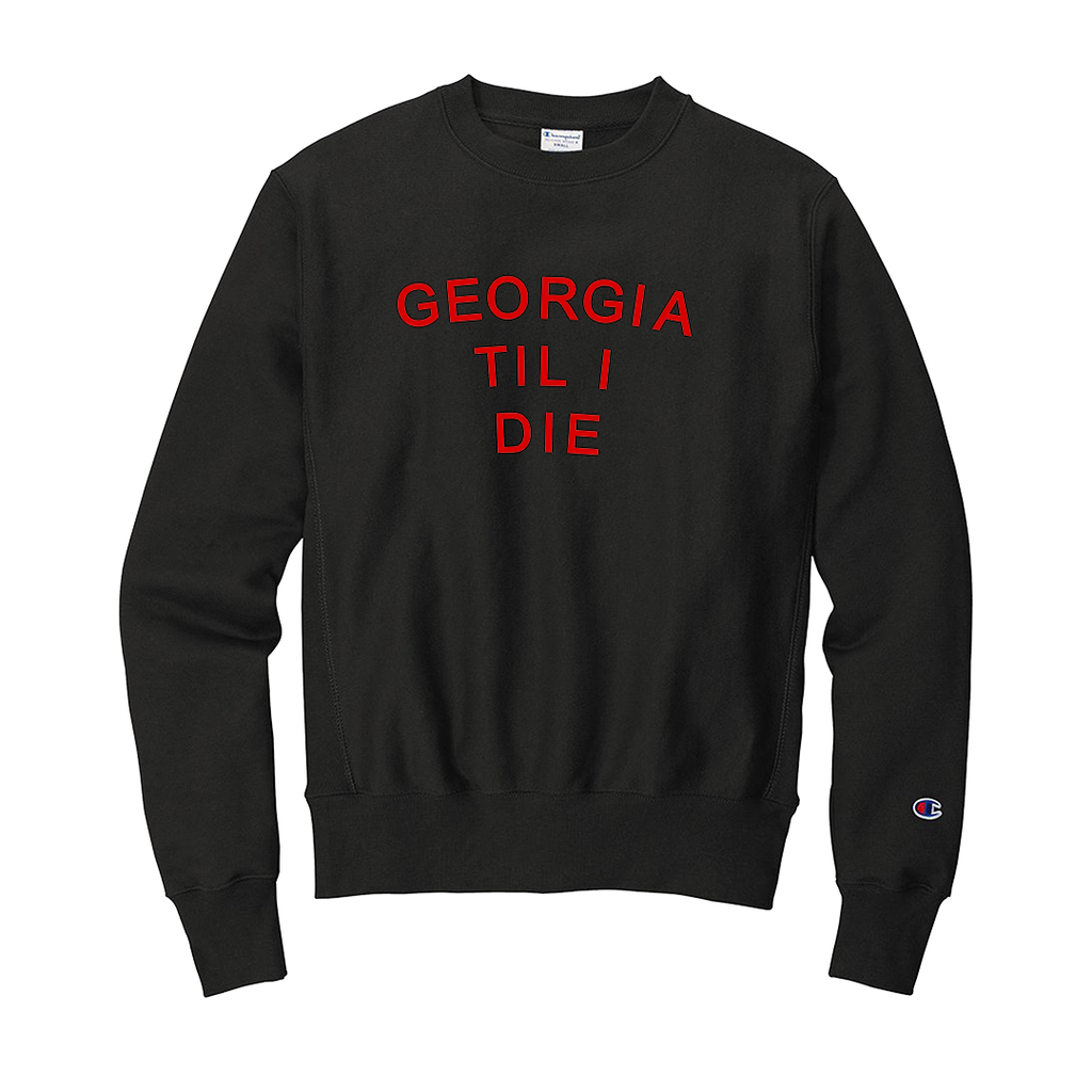 'Georgia Til I Die' Sweatshirt